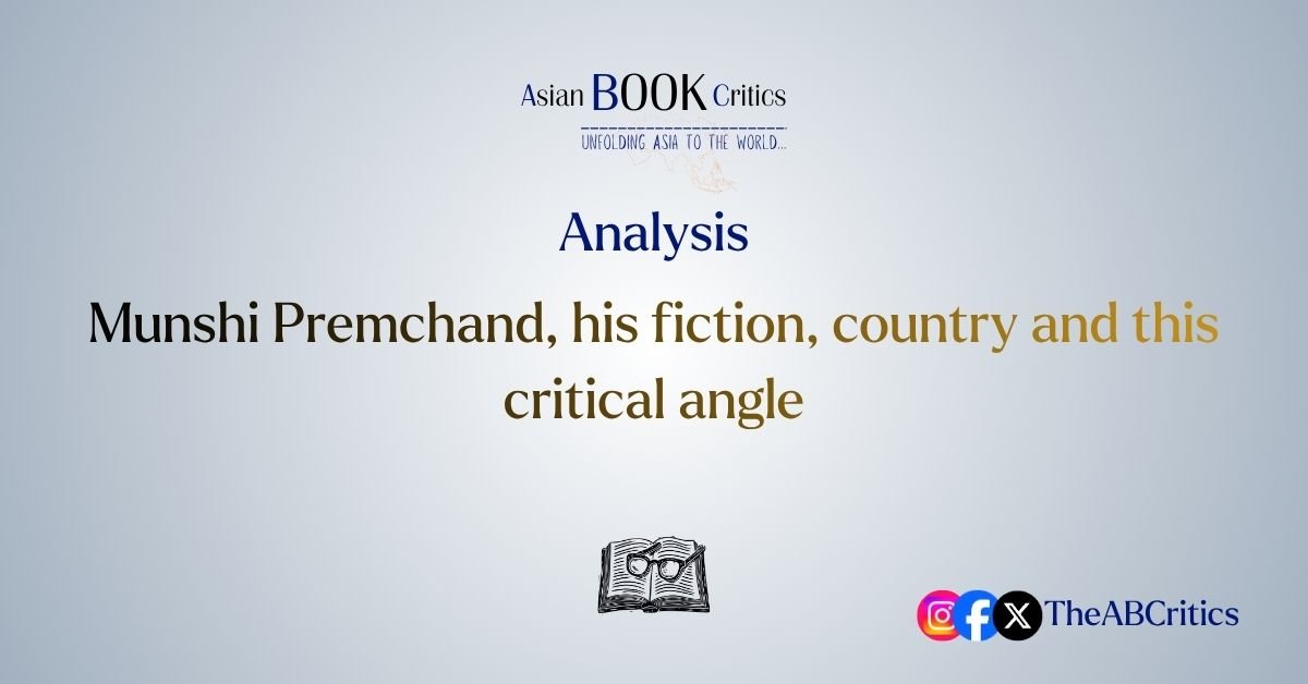 Munshi Premchand Indian Hindi story Asian Book Critics